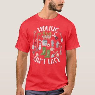 Camiseta Plant Lover Hoeing Aint Easy For Gardeners Botanic