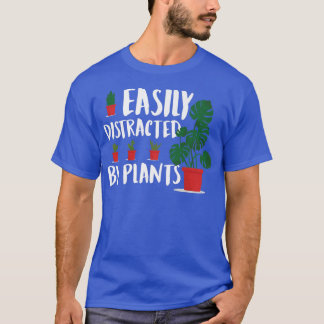 Camiseta Planta De Lover Facilmente Distraída Por Plantas D