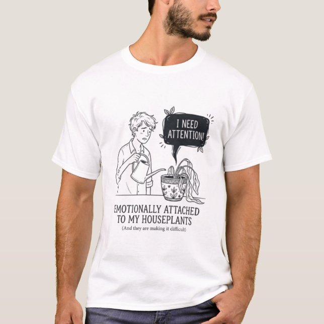 Camiseta Planta Dramática e Divertida Precisa de Atenção  (Frente)