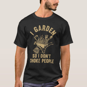 Camiseta Planta Engraçada de Jardinagem Eu Jardo para Não S