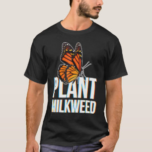 Camiseta Planta Milkweed Para Borboleta Monarca Do Lepidopt