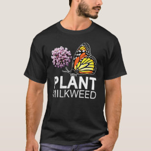 Camiseta Planta Milkweed T Borboletas Monarch Borboleta