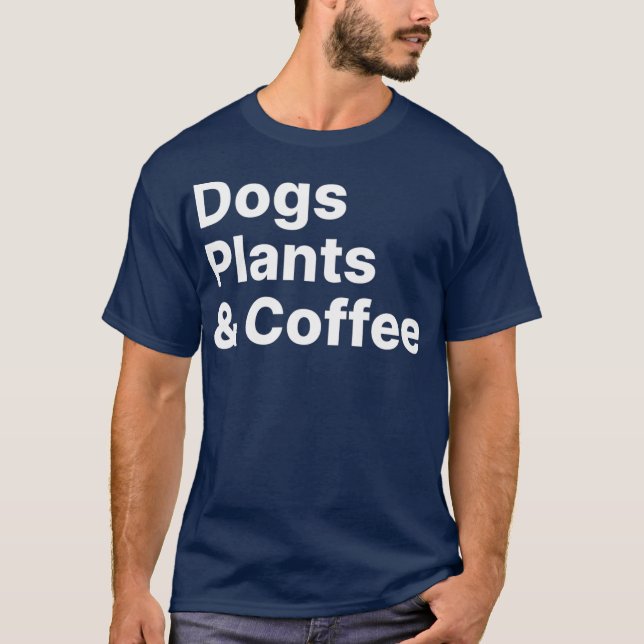 Camiseta Plantas Cães Café Cachorro Cachorro Cachorro Cacho (Frente)