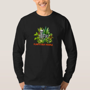 Camiseta Plantas Não Pessoas Esqueleto Engraçado Jardim de