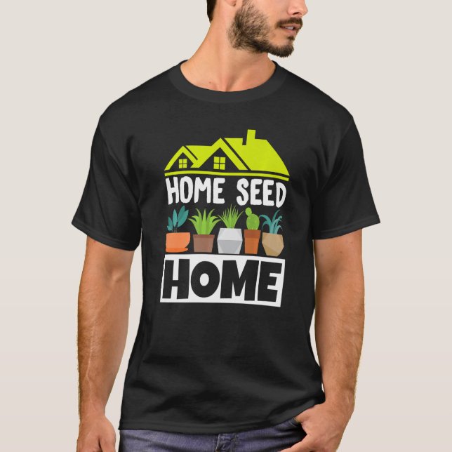 Camiseta Plantas Potentes Jardineiro Botânico Home Semente (Frente)