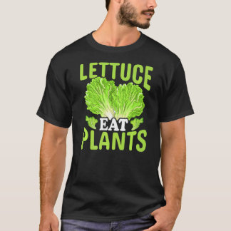 Camiseta Plantas Que Comem Alface Vegan E Comidas Vegetais