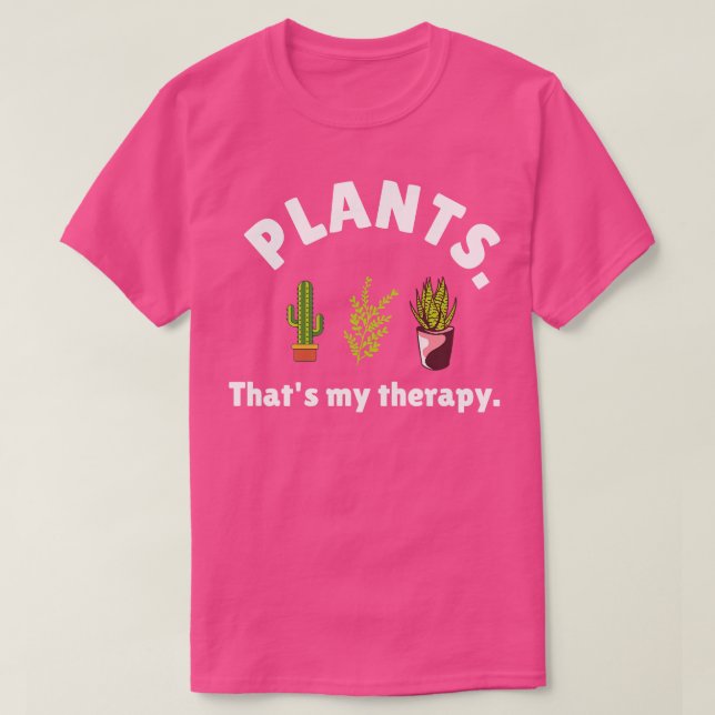 Camiseta Plantas são minha planta de terapia amantes da eng (Frente do Design)