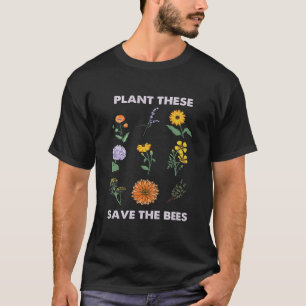 Camiseta Plante estas, Salve as abelhas, abelhas selvagens,