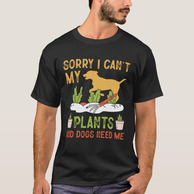 Camiseta Plants and Dog Lover Gardener Funny Gardening and  (Frente)