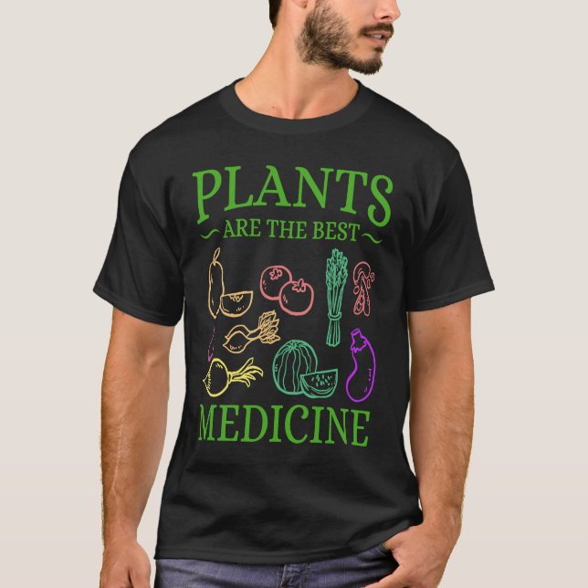 Camiseta Plants Are The Best Medicine Go Vegan Powered by P (Frente)