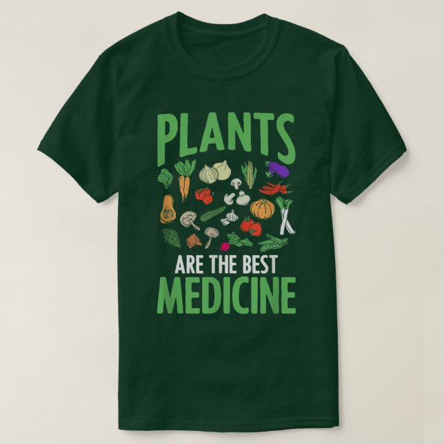 Camiseta Plants Are The Best Medicine Vegan Vegetarian WFPB (Frente do Design)