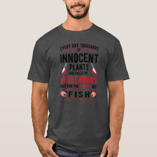 Camiseta Plants Killed By Vegetarians End Violence Eat