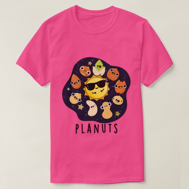 Camiseta Planuts Loucos Engraçados Astronomia Pun 1 (Frente do Design)