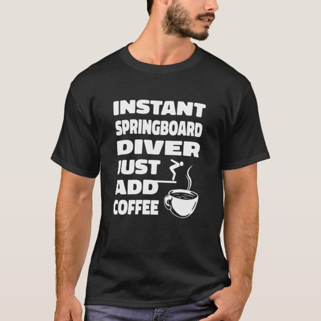 Camiseta Platform Diver Coffee Springboard Diving (Frente)