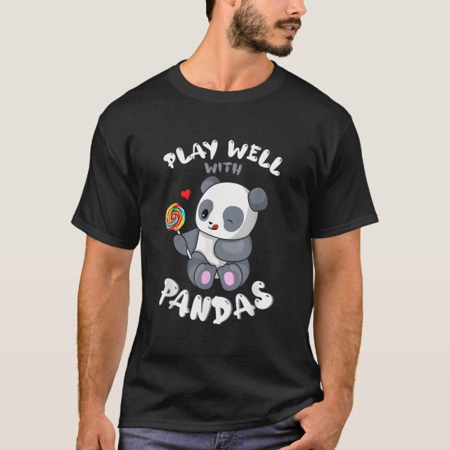 Camiseta Play Well With Others Panda Bear Zookeeper Wildlif (Frente)