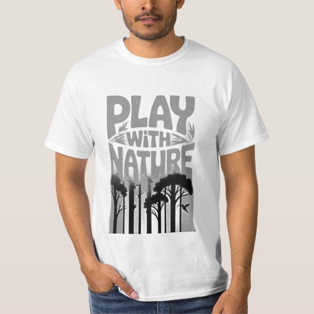 Camiseta Play With Nature Nature Is the Playground Forest P (Frente)