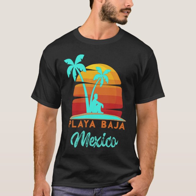 Camiseta Playa Baja Ensenada Mexico Beach Vacation (Frente)