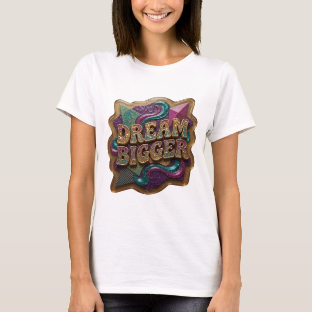 Camiseta Playful Gold DREAM BIGGER (Frente)