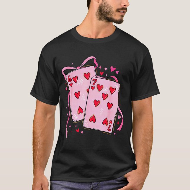 Camiseta Playing Cards 6 7 Of Hearts 67 Six Seven Bow Valen (Frente)