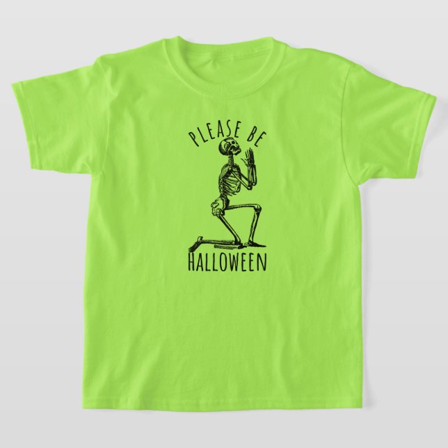 Camiseta Please Be Halloween Spooky Season Creepy Skeleton (Postura )