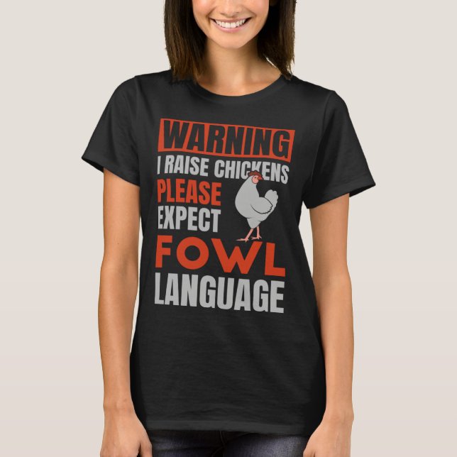 Camiseta Please Expect Fowl Language  for Chicken Dad (Frente)