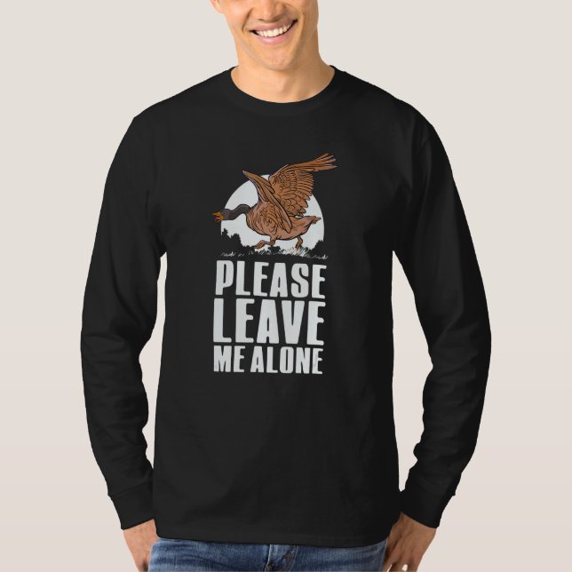 Camiseta Please Leave Me Alone  Canadian Goose Birdwatcher (Frente)
