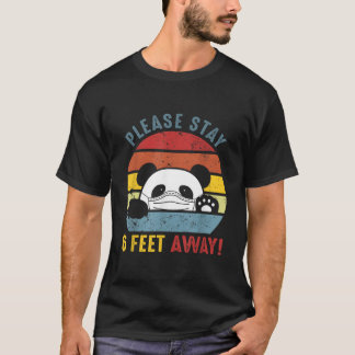 Camiseta Please Stay 6 Feet Away Panda Social Distancing