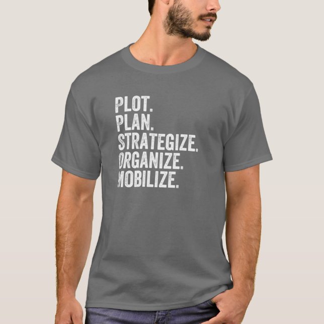 Camiseta Plot Plan Strategize Organize Mobilize Killer Mike (Frente)