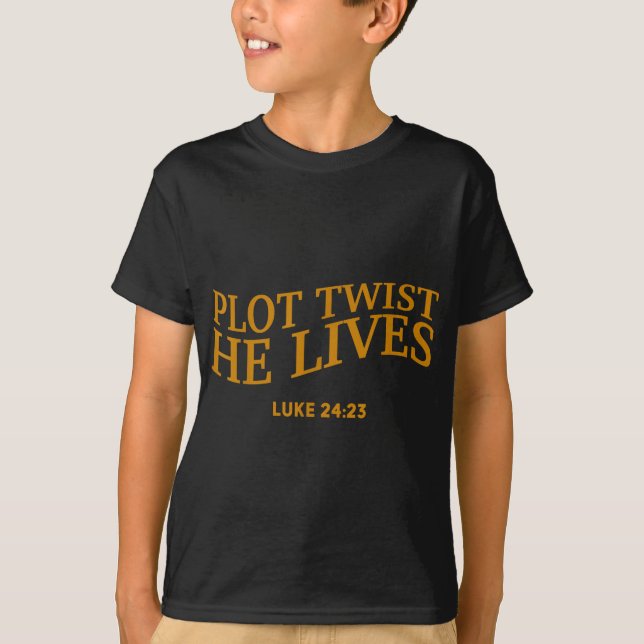 Camiseta Plot Twist Ele Vive Páscoa Engraçada Cristã Tod (Frente)