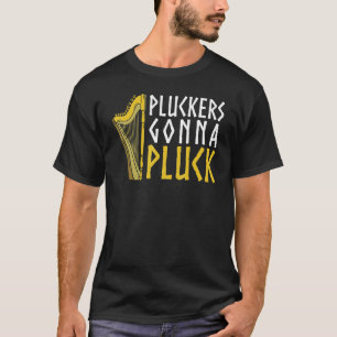 Camiseta Pluckers Gonna Orquestra de azar - Músico de Harpi