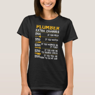 Camiseta Plumber Extra Charges Tool Pipe Hobbyis C