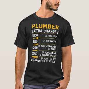 Camiseta Plumber Extra Charges Tool Pipe Hobbyis C