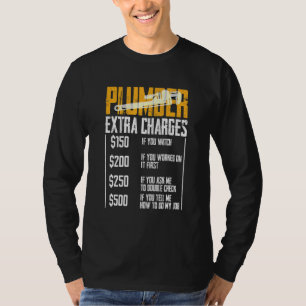 Camiseta Plumber Extra Charges Tool Pipe Hobbyis C