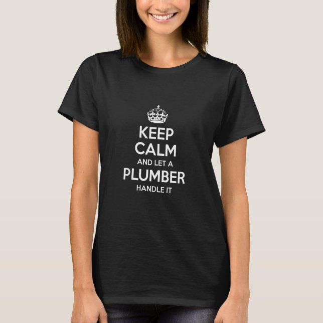 Camiseta Plumber Funny Job Title Profession Birthday Worker (Frente)