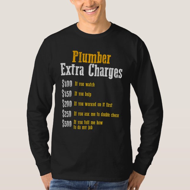 Camiseta Plumber Plumber Extra Charges Tee (Frente)