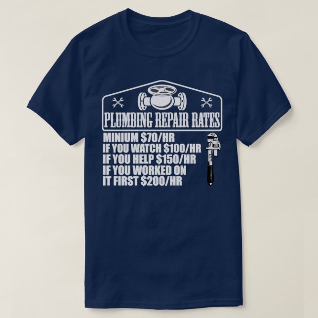 Camiseta Plumber Repair Rates Jobs Funny (Frente do Design)