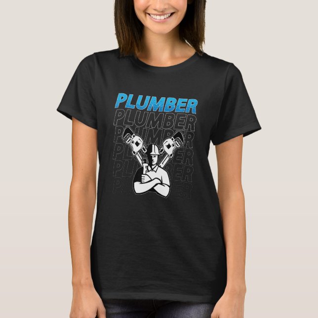 Camiseta Plumber Tool Plumbing Trade Construction Pipe Mast (Frente)