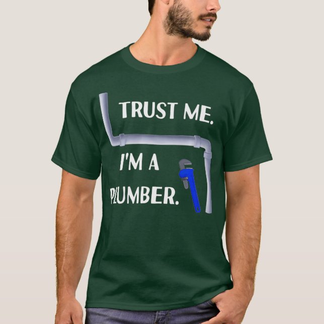 Camiseta Plumber Trust Me D0100266A Premium (Frente)