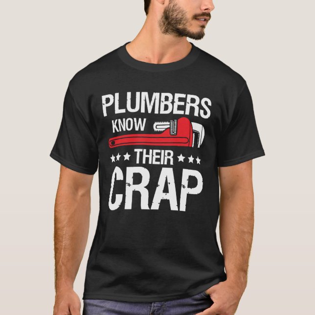Camiseta Plumbers Know Their Crap (Frente)