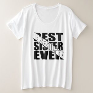 CAMISETA PLUS SIZE A MELHOR IRMÃ DE TODOS.