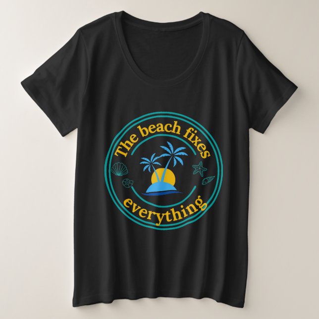 Camiseta Plus Size A Praia conserta tudo (Frente do Design)
