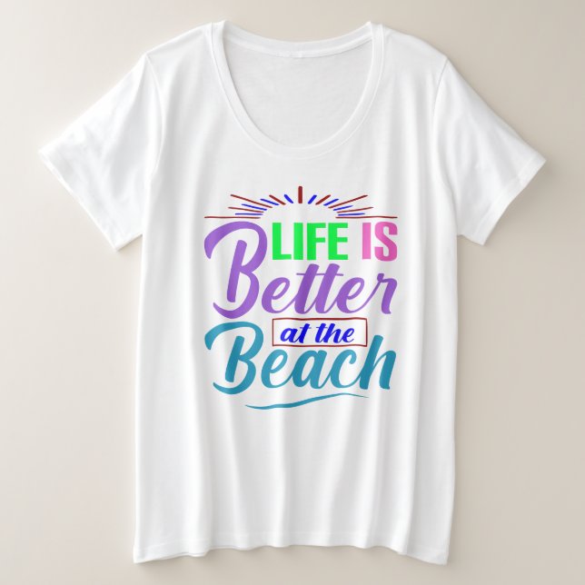 Camiseta Plus Size A vida é melhor na praia (Frente do Design)