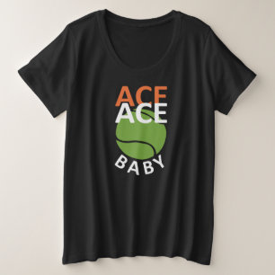 Camiseta Plus Size Ace Ace Baby - Engraçado Dizendo - Tênis