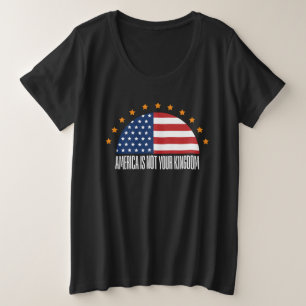 Camiseta Plus Size América não é seu Reino — rebelião
