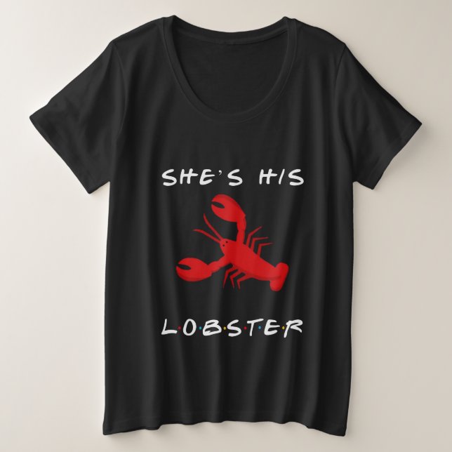 Camiseta Plus Size Amigos Ela É a Lagosta Dele (Frente do Design)