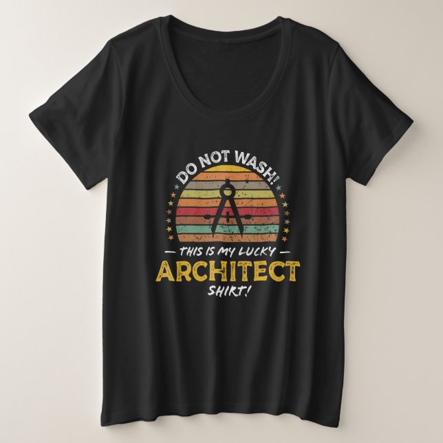 Camiseta Plus Size Architect Quote Architect Tool Joke Graphic (Frente do Design)