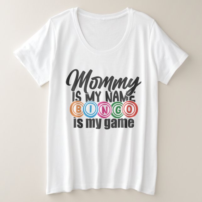 Camiseta Plus Size Arte com palavras de Mãe Bingo Fofa (Frente do Design)