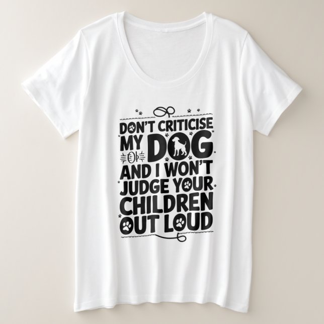 Camiseta Plus Size Aviso do Proprietário do Cachorro (Frente do Design)