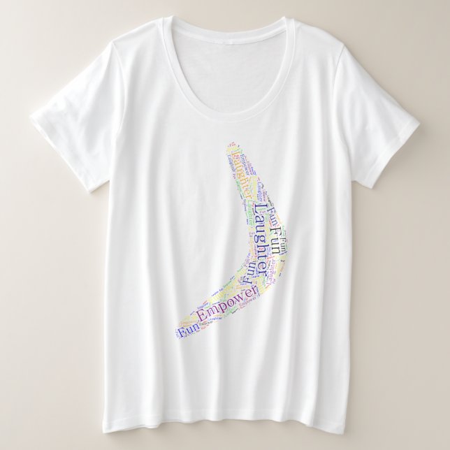 Camiseta Plus Size Boomerang Risos, diversão, poder (Frente do Design)