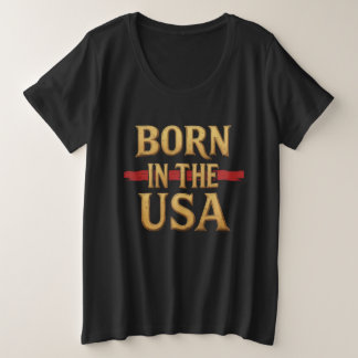 Camiseta Plus Size BORN IN THE USA T-Shirt